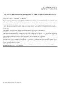 The Effect of Different Doses of Chloroprocaine on Saddle Anesthesia in Perianal Surgery1