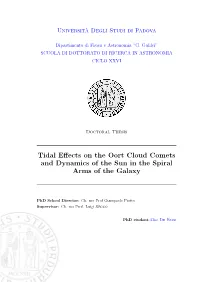 Tidal Effects on the Oort Cloud Comets and Dynamics of the Sun In