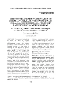Effect of Selenium Supplementation on Serum Amylase, Lactate Dehydrogenase and Alkaline Phosphatase Activities in Rats Exposed to Cadmium Or Lead