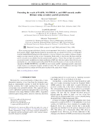 Extending the Reach of FASER, MATHUSLA, and Ship Towards Smaller Lifetimes Using Secondary Particle Production