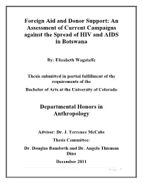 Foreign Aid and Donor Support: an Assessment of Current Campaigns Against the Spread of HIV and AIDS in Botswana