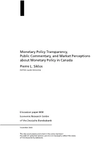 Monetary Policy Transparency, Public Commentary, and Market Perceptions About Monetary Policy in Canada Pierre L