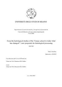 New Proposals for Histological Processing