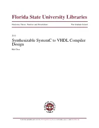 Synthesizable Systemc to VHDL Compiler Design Rui Chen
