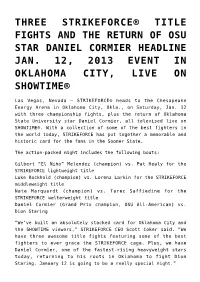 Three Strikeforce® Title Fights and the Return of Osu Star Daniel Cormier Headline Jan