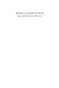 WORLD COMPETITION Law and Economics Review Published By: Kluwer Law International B.V