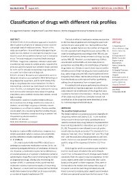 Classification of Drugs with Different Risk Profiles