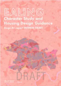 Ealing Character Study and Housing