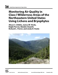 Monitoring Air Quality in Class I Wilderness Areas of the Northeastern United States Using Lichens and Bryophytes Alison C