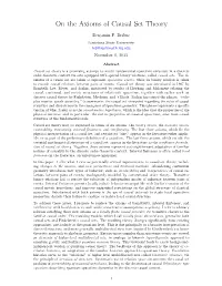 On the Axioms of Causal Set Theory