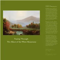 Passing Through: the Allure of the White Mountains