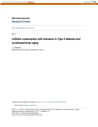 Caffeine Consumption with Relevance to Type 3 Diabetes and Accelerated Brain Aging