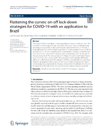 Flattening the Curves: On-Off Lock-Down Strategies for COVID-19 with an Application to Brazil