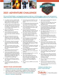1. Follow the ND Parks & Rec 2021 Adventure Challenge Facebook