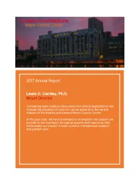 2017 Annual Report Lewis C. Cantley, Ph.D