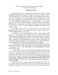 A Baker Street Glossary for Beginning Sherlockians INTRODUCTION Sherlock Holmes Was Introduced to the World in a Short Novel