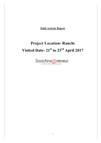 Field Activity Report of Ranchi