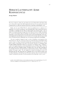 HERSCH LAUTERPACHT: SOME REMINISCENCES George Barton*