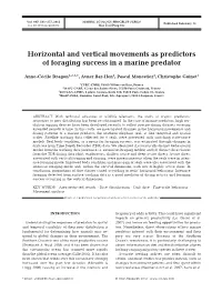 Horizontal and Vertical Movements As Predictors of Foraging Success in a Marine Predator