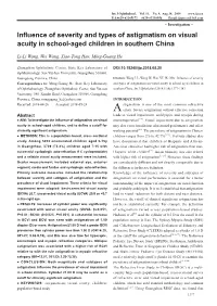 Influence of Severity and Types of Astigmatism on Visual Acuity in School-Aged Children in Southern China