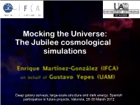 Mocking the Universe: the Jubilee Cosmological Simulations