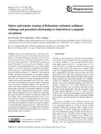 Optics and Remote Sensing of Bahamian Carbonate Sediment Whitings and Potential Relationship to Wind-Driven Langmuir Circulation