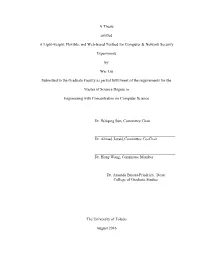 A Thesis Entitled a Light-Weight, Flexible, and Web-Based Testbed for Computer & Network Security Experiments by Wei Liu Su