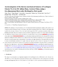 An Investigation of the Thermo-Mechanical Features of Laohugou Glacier No.12 in Mt