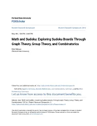 Math and Sudoku: Exploring Sudoku Boards Through Graph Theory, Group Theory, and Combinatorics
