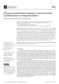Prokaryotic Solute/Sodium Symporters: Versatile Functions and Mechanisms of a Transporter Family †