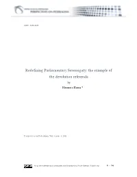 Redefining Parliamentary Sovereignty: the Example of the Devolution Referenda by Eleonora Harris *