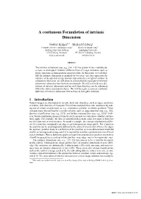 A Continuous Formulation of Intrinsic Dimension