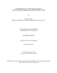 Evaluating Habitat Use of Female Moose in Response to Large Scale Salvage Logging Practices in British Columbia, Canada