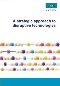 A Strategic Approach to Disruptive Technologies