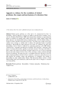 Appeals to Evidence for the Resolution of Wicked Problems: the Origins and Mechanisms of Evidentiary Bias