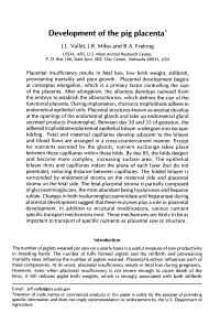 Development of the Pig Placenta*