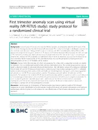 First Trimester Anomaly Scan Using Virtual Reality (VR FETUS Study): Study Protocol for a Randomized Clinical Trial C