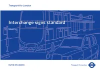Tfl Interchange Signs Standard
