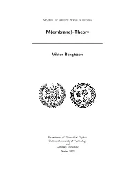 M(Embrane)-Theory