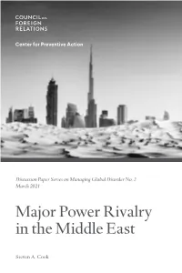 Major Power Rivalry in the Middle East