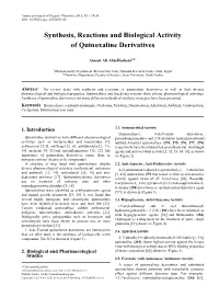 Synthesis, Reactions and Biological Activity of Quinoxaline Derivatives