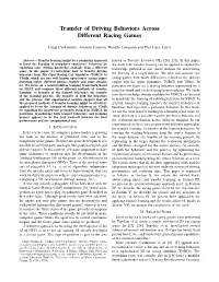 Transfer of Driving Behaviors Across Different Racing Games
