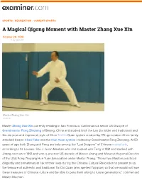 A Magical Qigong Moment with Master Zhang Xue Xin
