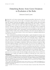 From Grave-Violation to Exaltation of the Relic
