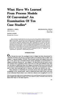 What Have We Learned from Process Models of Conversion? an Examination of Ten Case Studies*