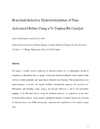 Branched-Selective Hydroformylation of Non