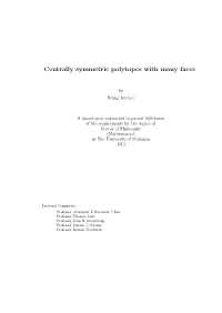 Centrally Symmetric Polytopes with Many Faces
