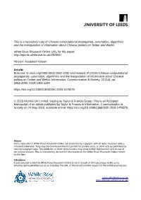 Chinese Computational Propaganda: Automation, Algorithms and the Manipulation of Information About Chinese Politics on Twitter and Weibo