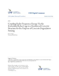Coupling Radio Frequency Energy Via the Embedded Rebar Cage in A