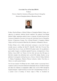 Curriculum Vitae of Nan-Shan ZHONG Professor Director of State Key